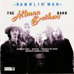 The Allman Brothers Band : Ramblin' Man